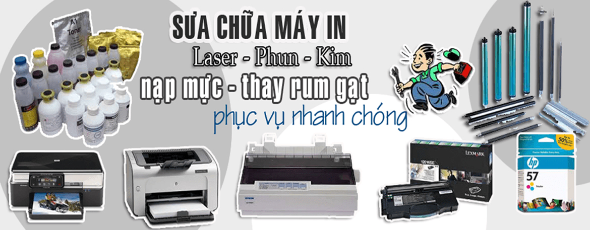 DỊCH VỤ SỬA CHỮA NẠP MỰC MÁY IN GIÁ RẺ TẬN NƠI SÀI GÒN TPHCM
